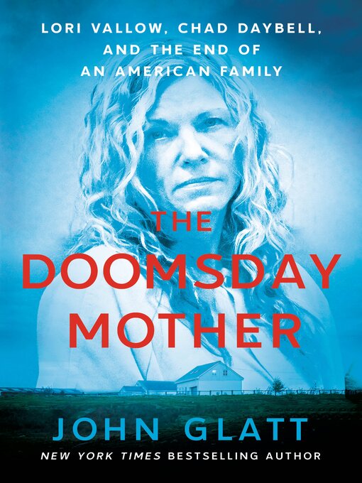 Title details for The Doomsday Mother by John Glatt - Wait list